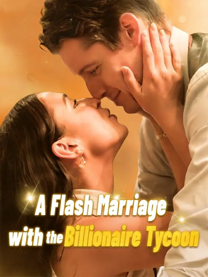 Flash Marriage with the Billionaire Tycoon